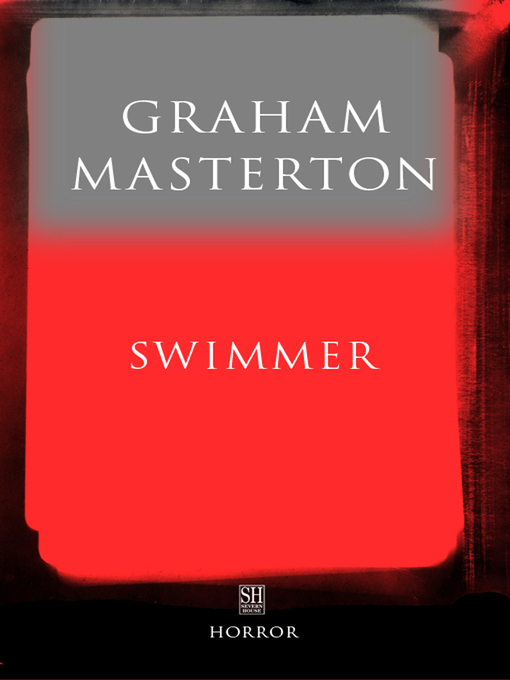 Title details for Swimmer by Graham Masterton - Available